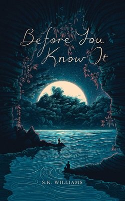 Before You Know It (Williams Sk)(Paperback)