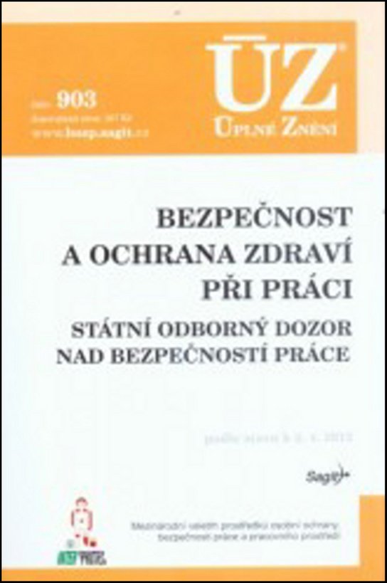 ÚZ 903 Bezpečnost a ochrana zdraví při práci