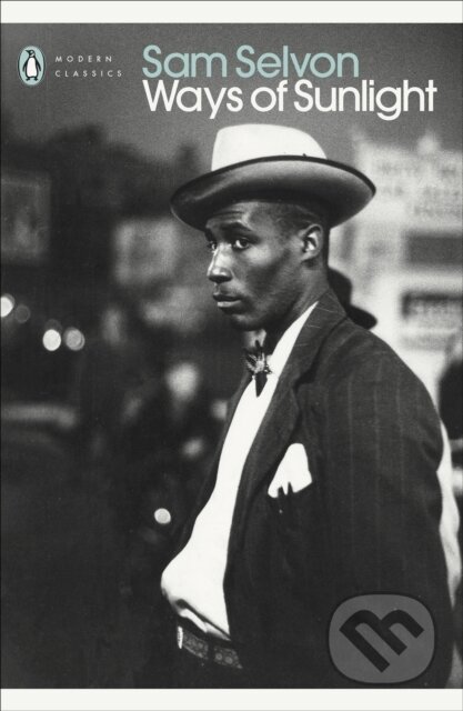 Ways of Sunlight - Sam Selvon