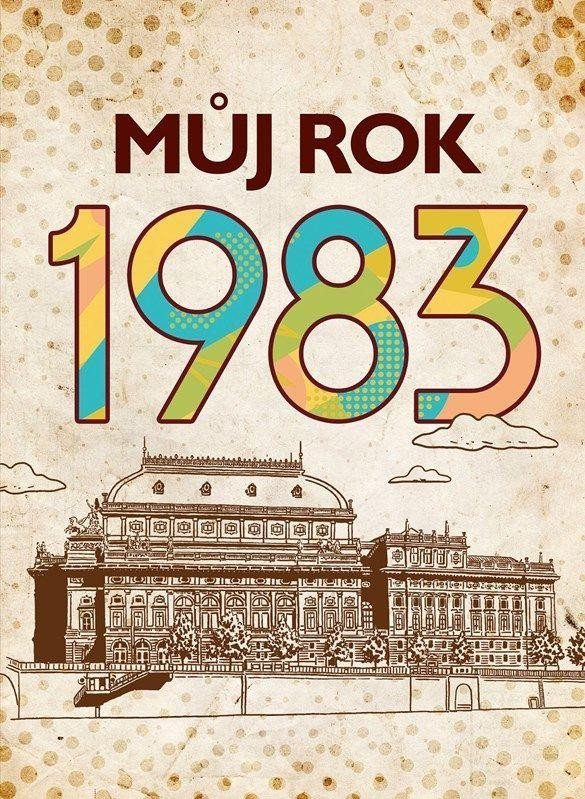 Můj rok 1983, 2.  vydání - Jarmila Frejtichová