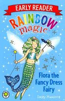 Rainbow Magic Early Reader: Flora the Fancy Dress Fairy (Meadows Daisy)(Paperback / softback)