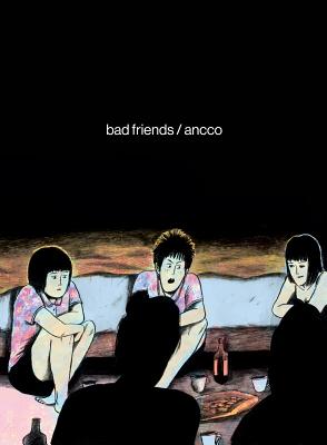 Bad Friends (Ancco)(Paperback)