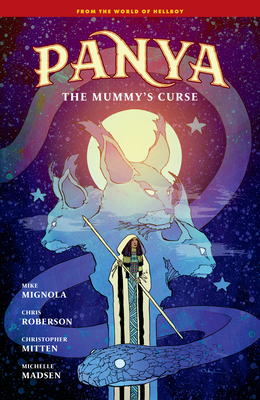 Panya: The Mummy's Curse (Mignola Mike)(Pevná vazba)