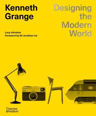 Kenneth Grange: Designing the Modern World (Johnston Lucy)(Pevná vazba)