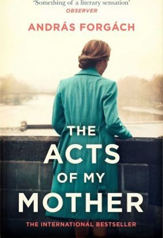 Acts of My Mother