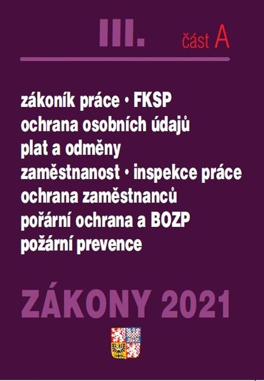 Zákony 2021 III. část A