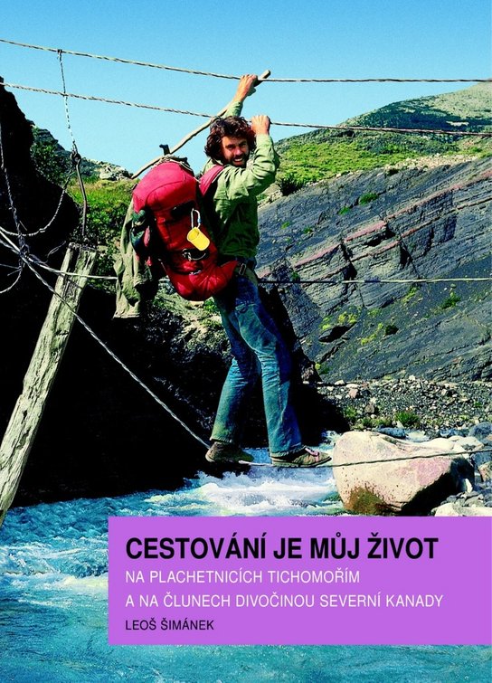 Cestování je můj život