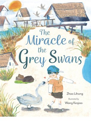 Miracle of the Grey Swans (Lihong Zhao)(Paperback / softback)
