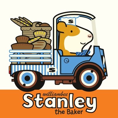 Stanley the Baker (Bee William)(Paperback / softback)