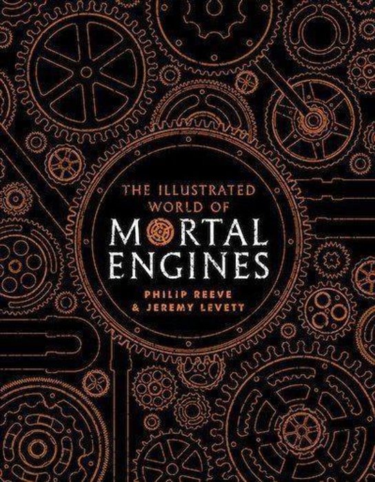 The Illustrated World of Mortal Engines
