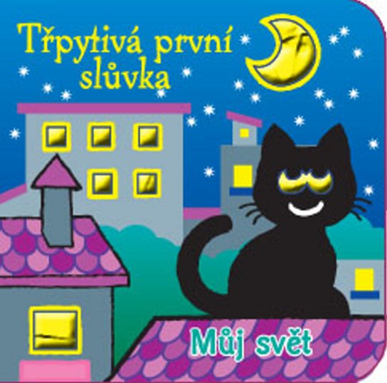 Třpytivá první slůvka Můj svět