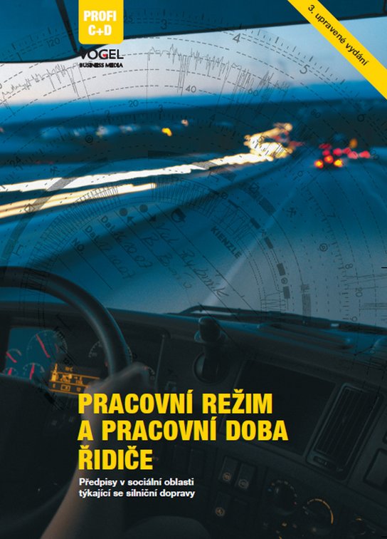 Pracovní režim a pracovní doba řidiče