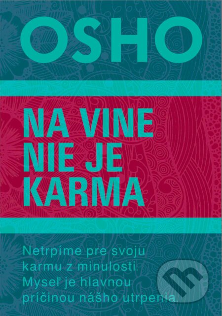 Na vine nie je karma - Osho