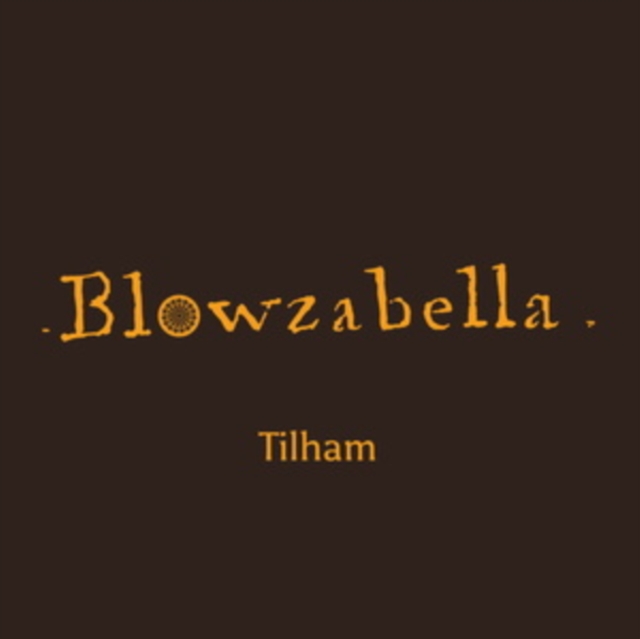 Tilham (Blowzabella) (CD / Album)