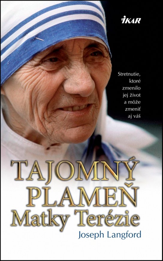 Tajomný plameň Matky Terézie