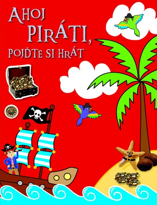 Ahoj piráti, pojďte si hrát