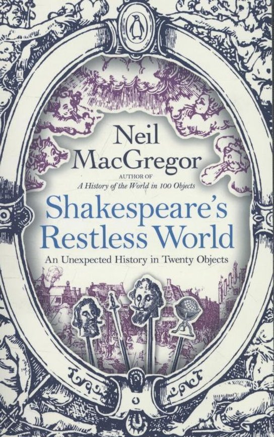 Shakespeare's Restless World