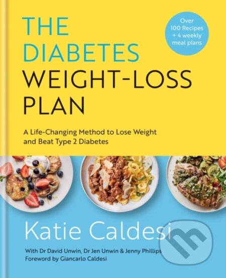 The Diabetes Weight-Loss Plan - Katie Caldesi