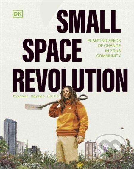 Small Space Revolution - Tayshan Hayden-Smith