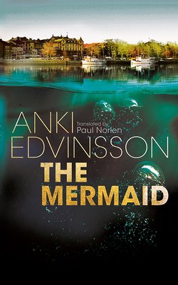 The Mermaid (Edvinsson Anki)(Paperback)