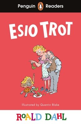 Penguin Readers Level 1: Roald Dahl Esio Trot (ELT Graded Reader) (Dahl Roald)(Paperback / softback)