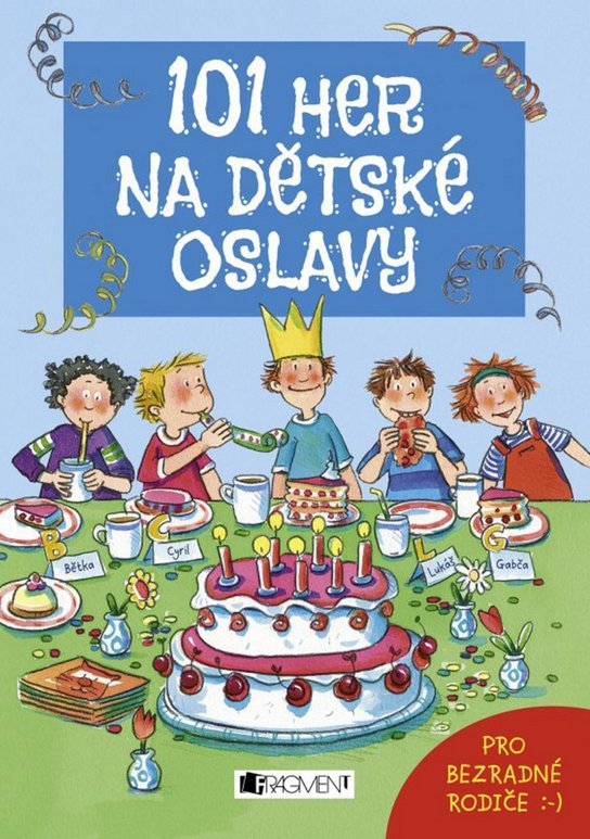101 her na dětské oslavy