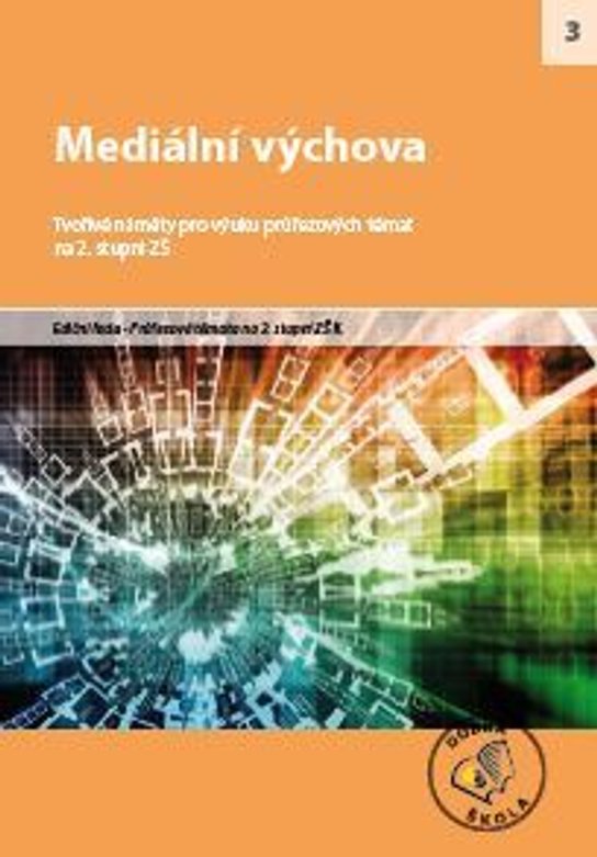 Mediální výchova na 2. stupni ZŠ