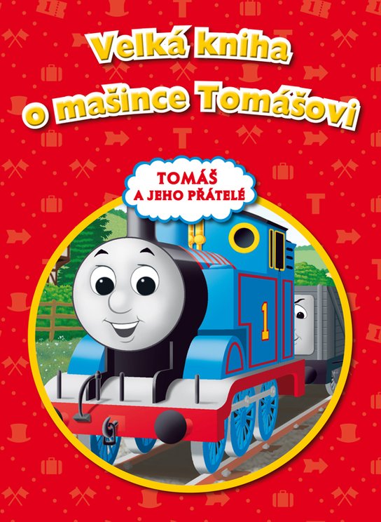 Velká kniha o mašince Tomášovi