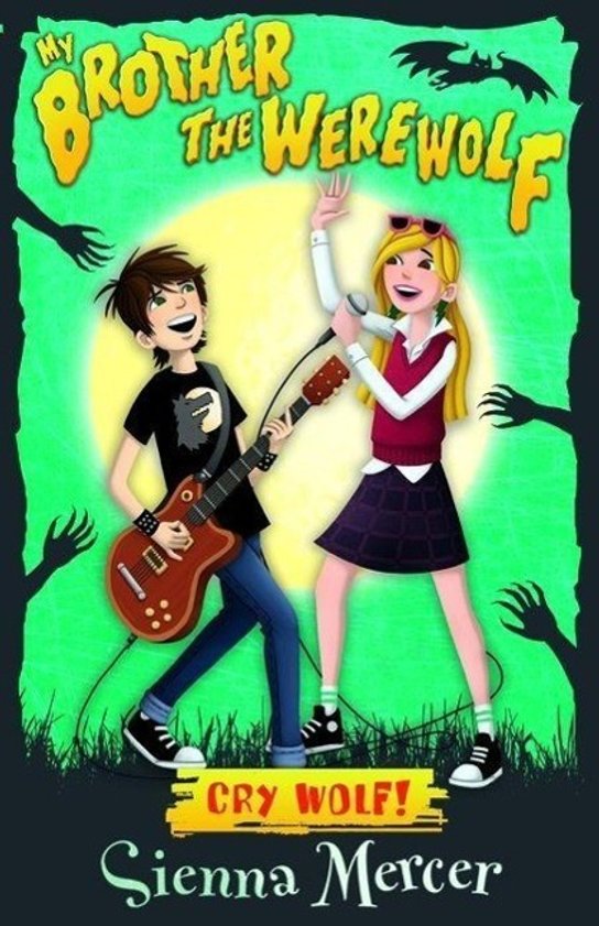 My Brother the Werewolf 01. Cry Wolf