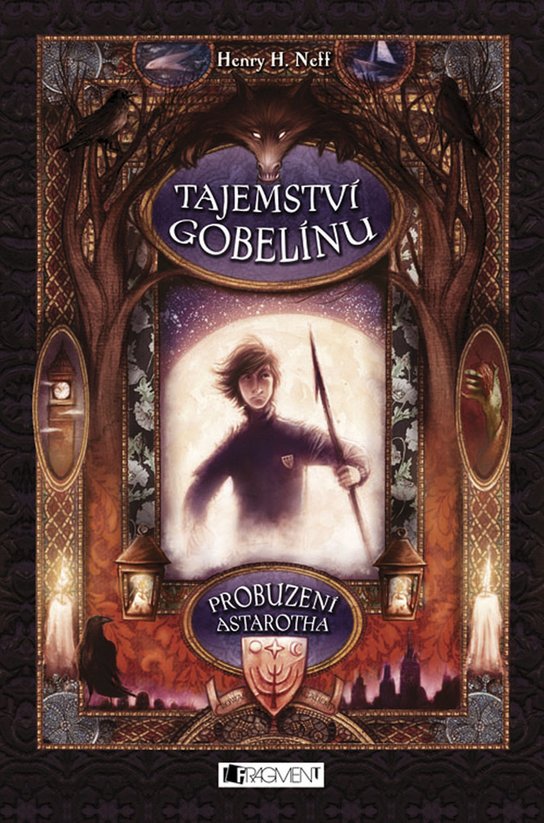 Tajemství gobelínu Probuzení Astarotha