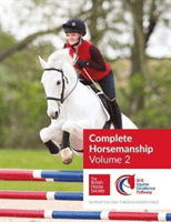 BHS Complete Horsemanship Volume 2 (British Horse Society)(Paperback / softback)