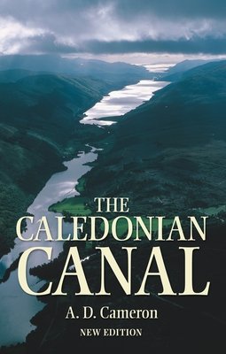 The Caledonian Canal (Cameron A. D.)(Mass Market Paperbound)