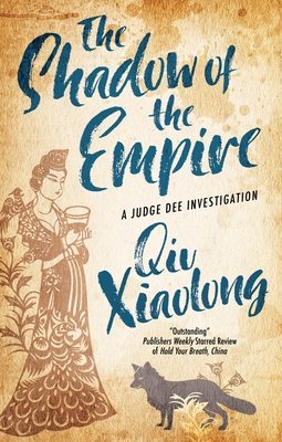 The Shadow of the Empire (Xiaolong Qiu)(Pevná vazba)