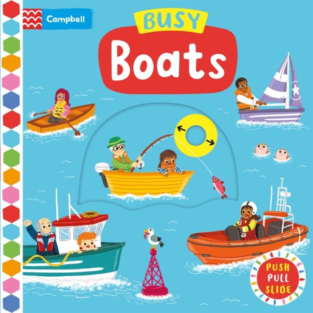 Busy Boats - A Push Pull and Slide Book (Books Campbell)(Board book)