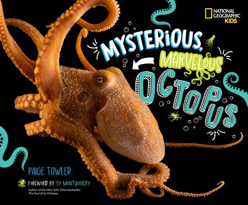 Mysterious, Marvelous Octopus! (Towler Paige)(Pevná vazba)