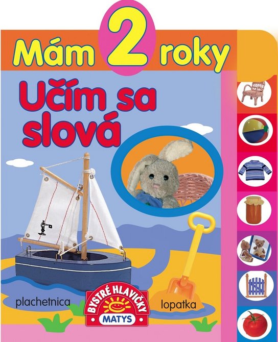 Mám 2 roky Učím sa slová