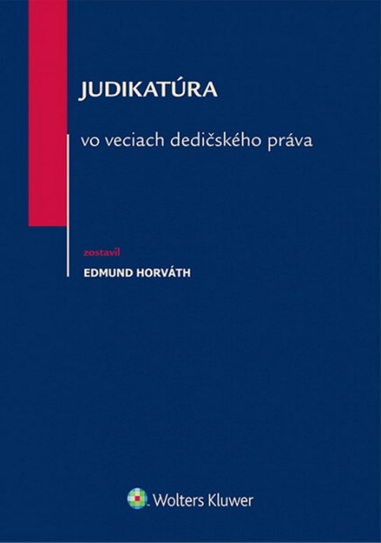 Judikatúra vo veciach dedičského práva