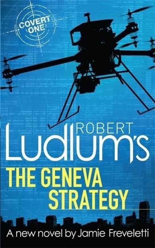 Robert Ludlu''s The Geneva Strategy