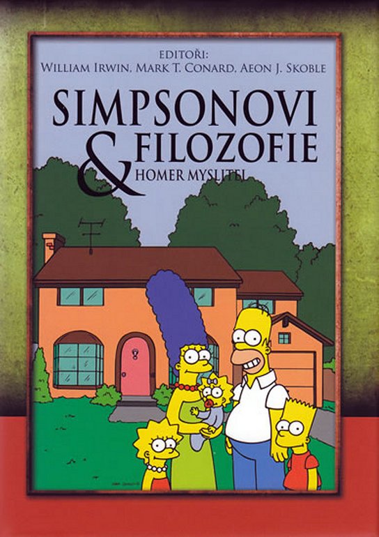 Simpsonovi & filozofie Homer myslitel
