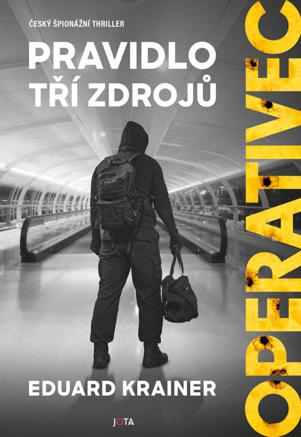 Operativec - Pravidlo tří zdrojů, 2.  vydání - Eduard Krainer