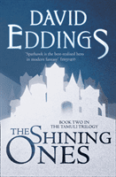 Shining Ones (Eddings David)(Paperback / softback)