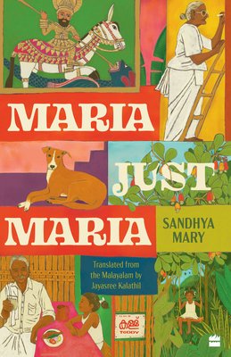 Maria, Just Maria (Sandhya Mary)(Paperback / softback)