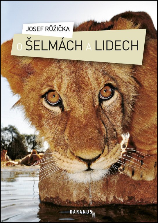 O šelmách a lidech