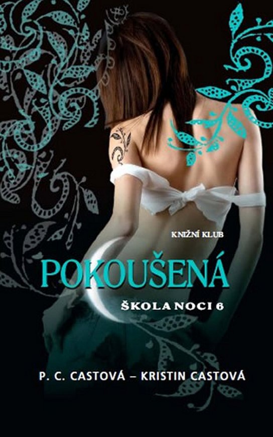 Pokoušená Škola noci 6