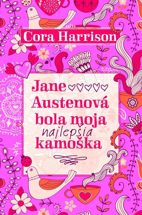 Jane Austenová bola moja najlepšia kamoška