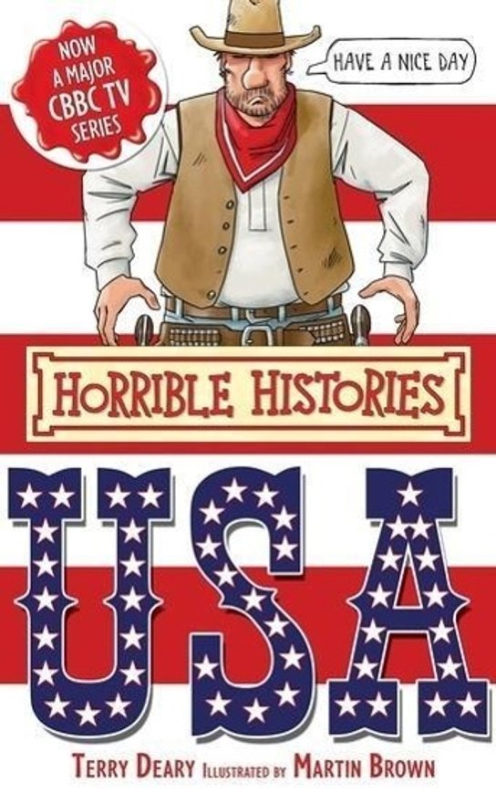 Horrible Histories. The USA