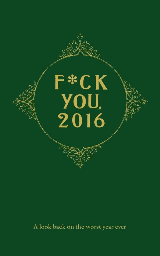 F*ck You, 2016