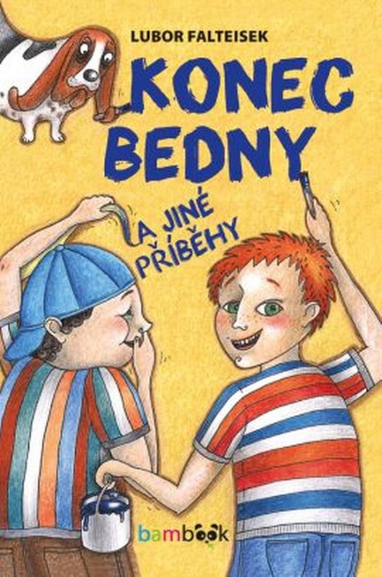 Konec Bedny a jiné příběhy