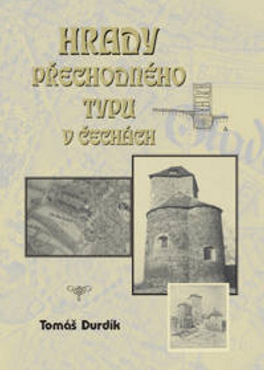 Hrady přechodného typu v Čechách