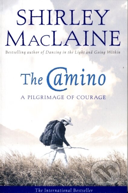 The Camino - Shirley Maclaine